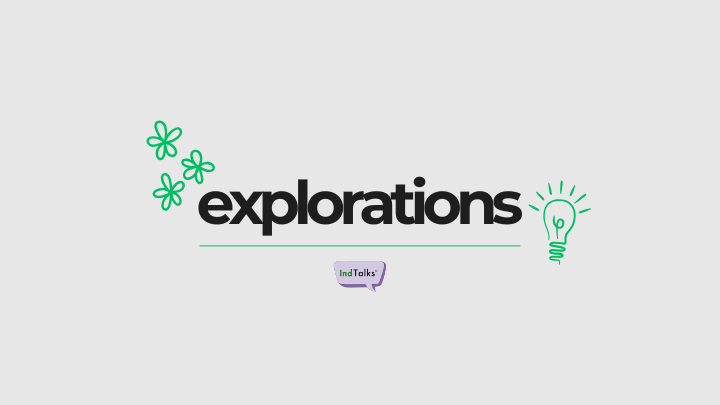 Explorations