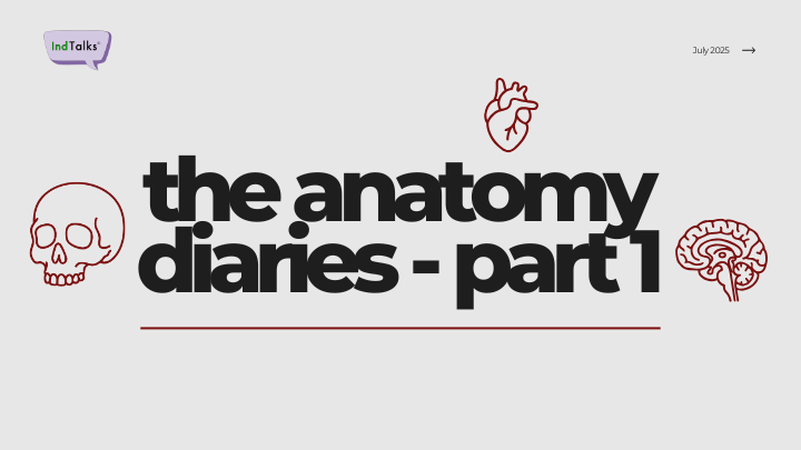The Anatomy Diaries - Project 1
