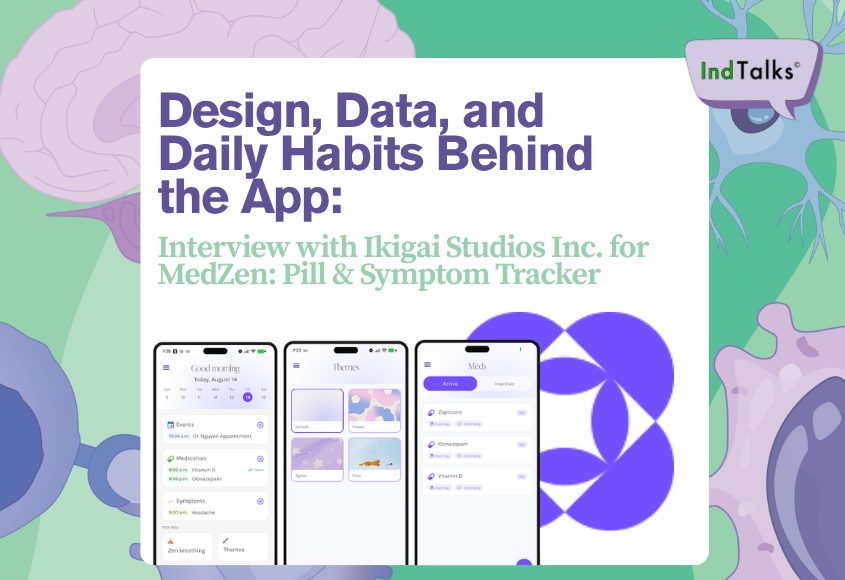 Interview with Ikigai Studios Inc. for MedZen: Pill & Symptom Tracker for iOS